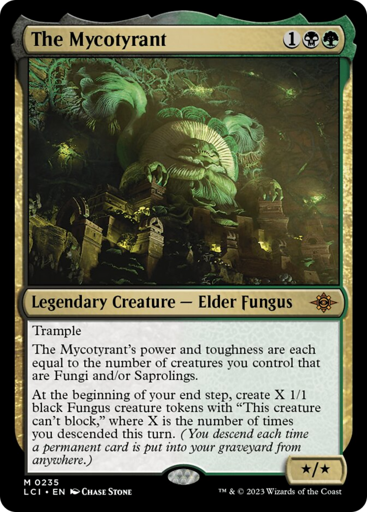 The Mycotyrant [The Lost Caverns of Ixalan] | The CG Realm