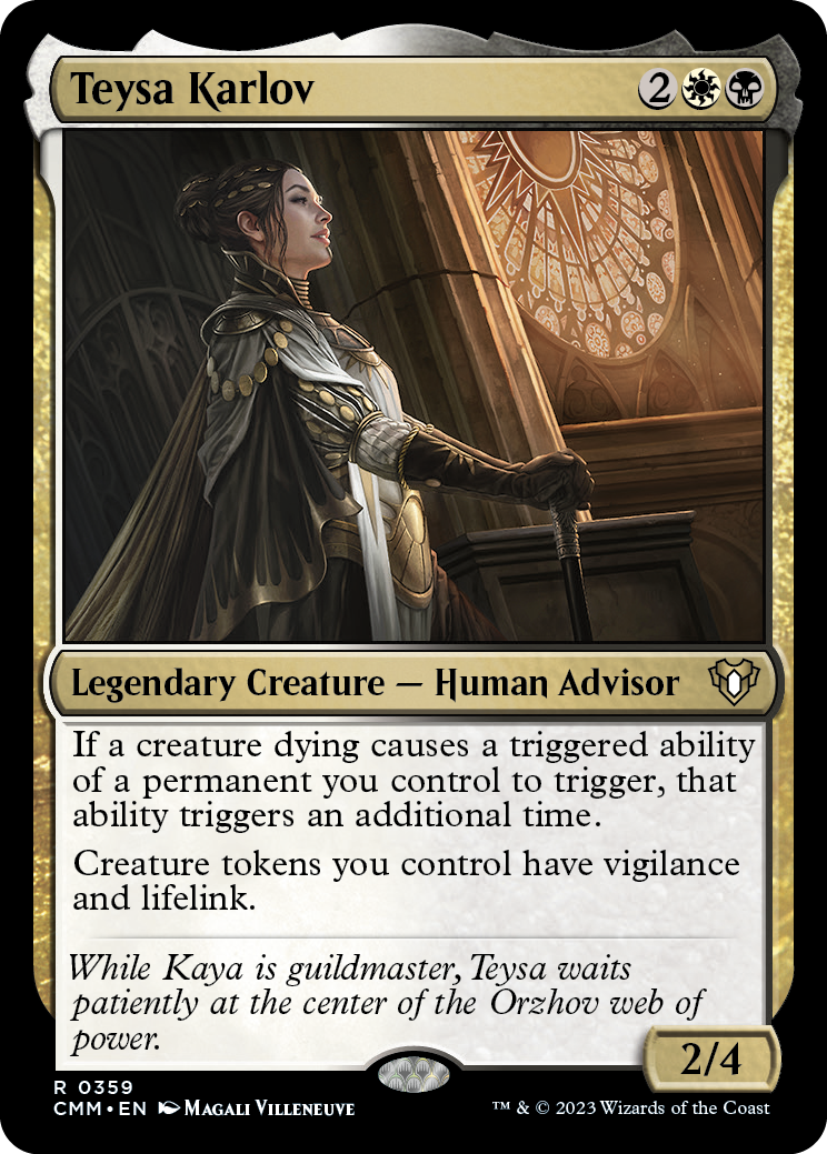 Teysa Karlov [Commander Masters] | The CG Realm