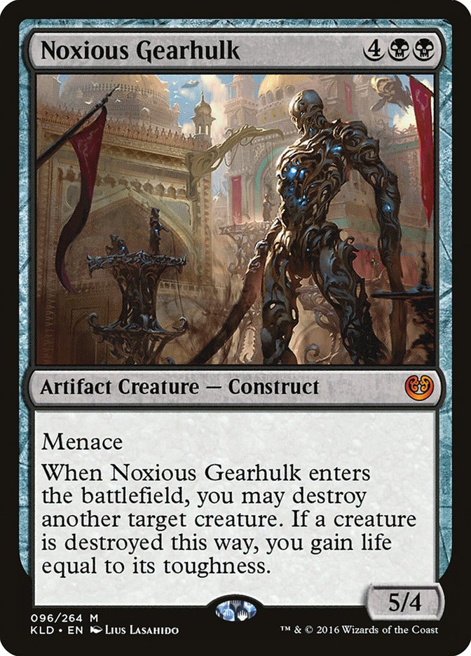 Noxious Gearhulk [Kaladesh] | The CG Realm