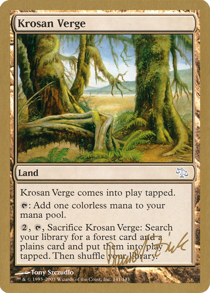 Krosan Verge (Daniel Zink) [World Championship Decks 2003] | The CG Realm