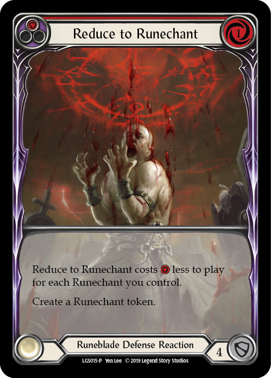 Reduce to Runechant (Red) [LGS015-P] (Promo)  1st Edition Normal | The CG Realm