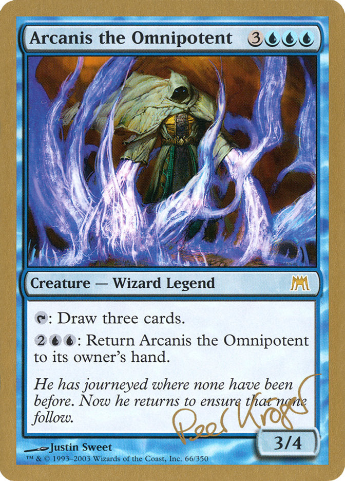 Arcanis the Omnipotent (Peer Kroger) [World Championship Decks 2003] | The CG Realm