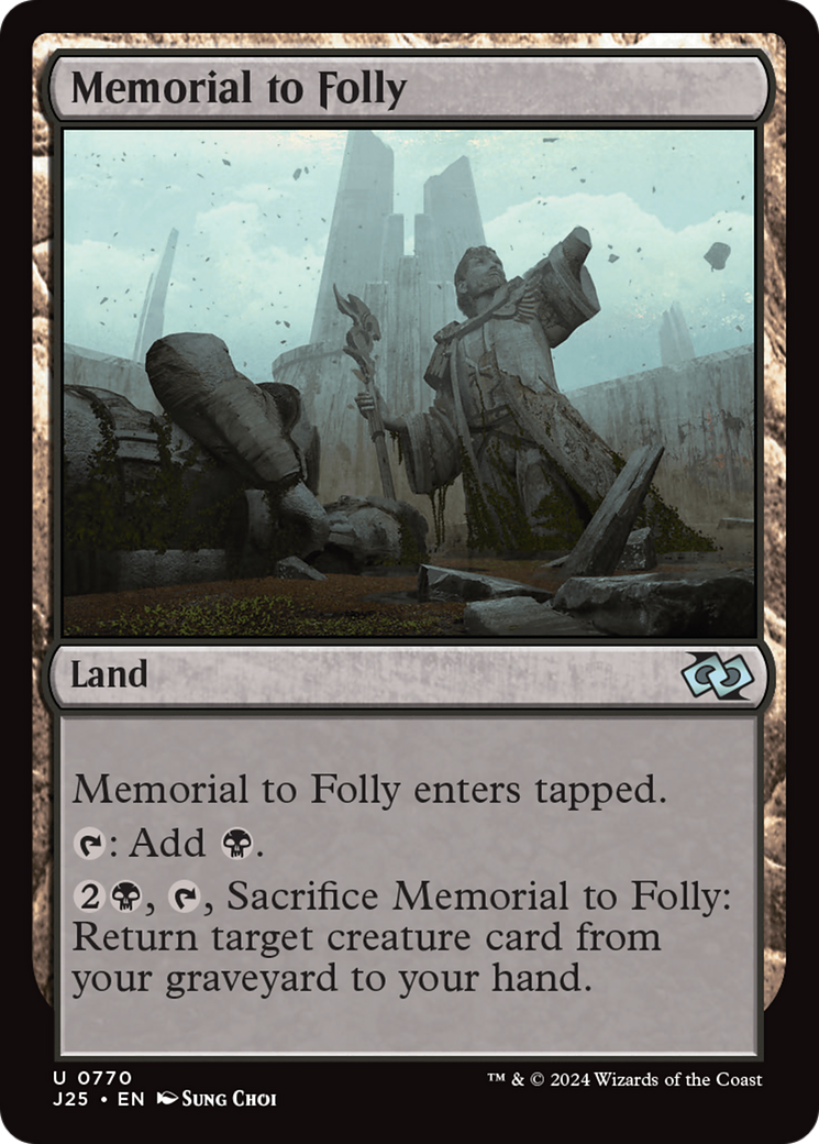 Memorial to Folly [Foundations Jumpstart] | The CG Realm