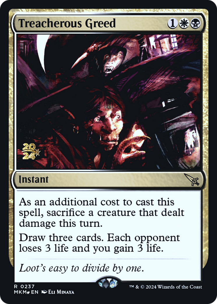 Treacherous Greed [Murders at Karlov Manor Prerelease Promos] | The CG Realm