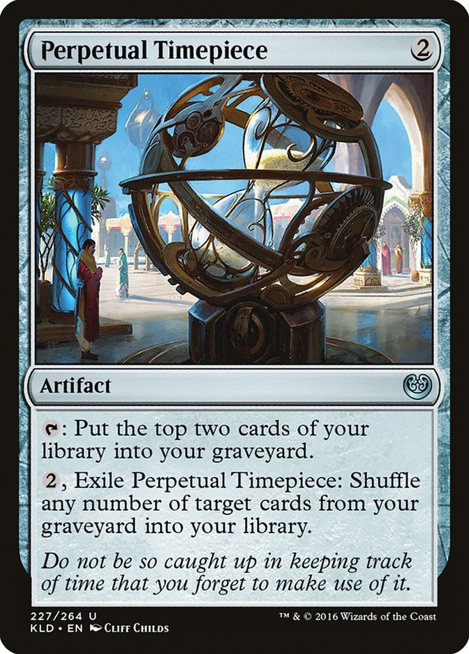 Perpetual Timepiece [Kaladesh] | The CG Realm