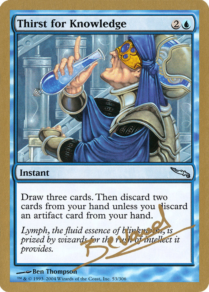 Thirst for Knowledge (Manuel Bevand) [World Championship Decks 2004] | The CG Realm