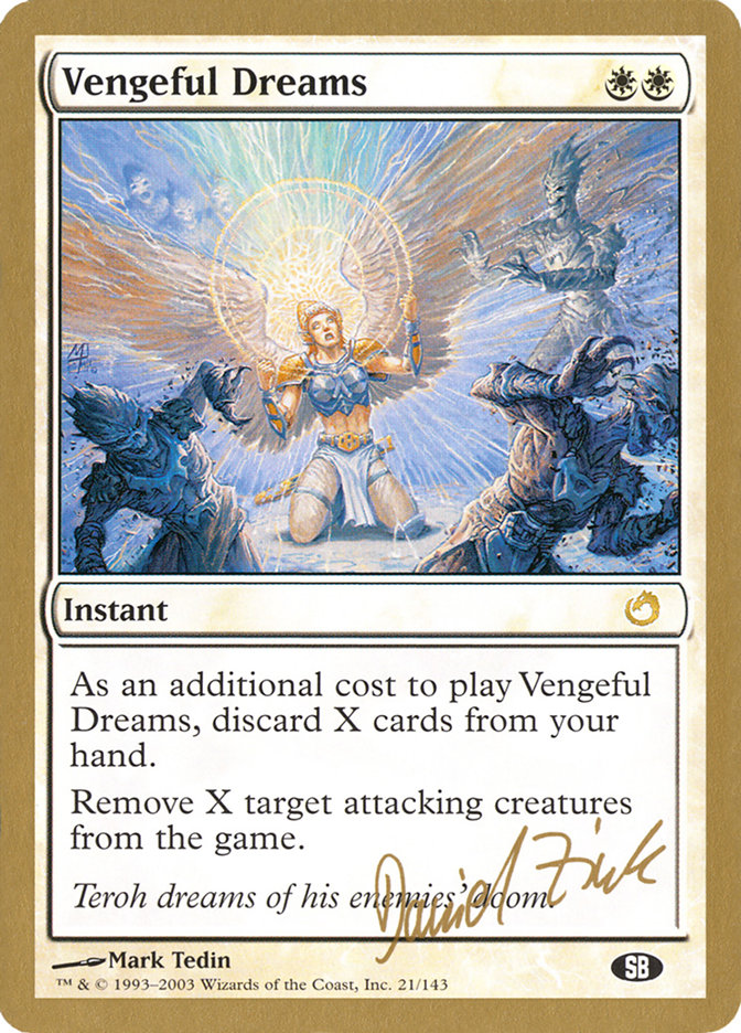 Vengeful Dreams (Daniel Zink) (SB) [World Championship Decks 2003] | The CG Realm