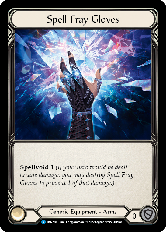 Spell Fray Gloves [DYN238] (Dynasty)  Cold Foil | The CG Realm