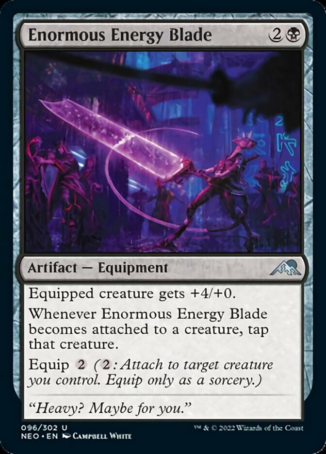 Enormous Energy Blade [Kamigawa: Neon Dynasty] | The CG Realm