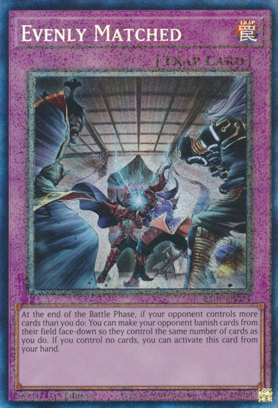 Evenly Matched [RA01-EN074] Prismatic Collector's Rare | The CG Realm