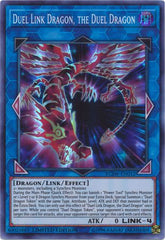 Duel Link Dragon, the Duel Dragon [YCSW-EN012] Super Rare | The CG Realm