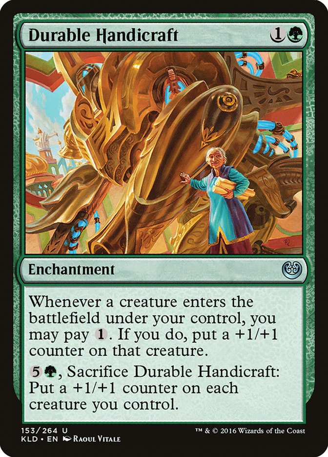 Durable Handicraft [Kaladesh] | The CG Realm