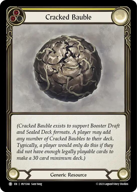 Cracked Bauble (Regular) [HVY244] (Heavy Hitters) | The CG Realm