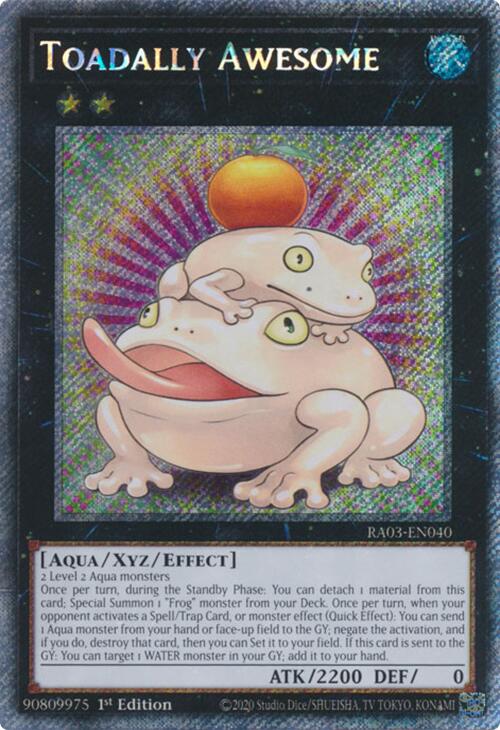 Toadally Awesome (Platinum Secret Rare) [RA03-EN040] Platinum Secret Rare | The CG Realm