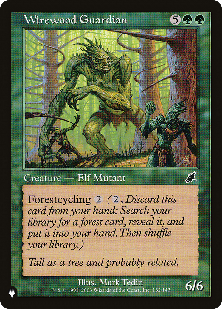 Wirewood Guardian [The List Reprints] | The CG Realm