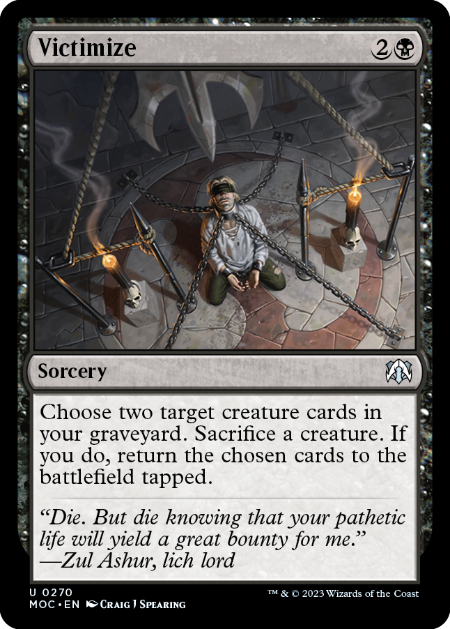 Victimize [March of the Machine Commander] | The CG Realm