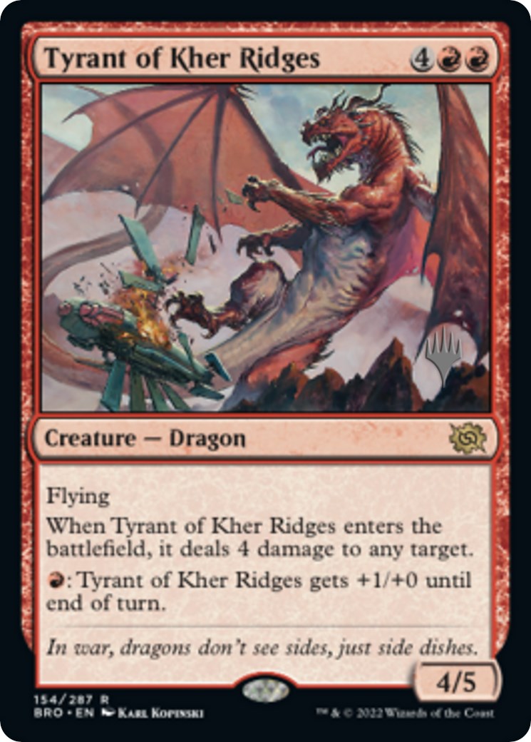 Tyrant of Kher Ridges (Promo Pack) [The Brothers' War Promos] | The CG Realm