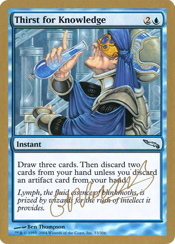 Thirst for Knowledge (Gabriel Nassif) [World Championship Decks 2004] | The CG Realm