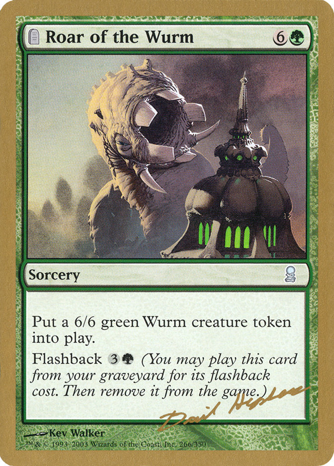 Roar of the Wurm (Dave Humpherys) [World Championship Decks 2003] | The CG Realm