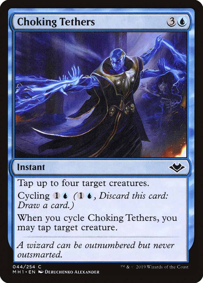 Choking Tethers [Modern Horizons] | The CG Realm