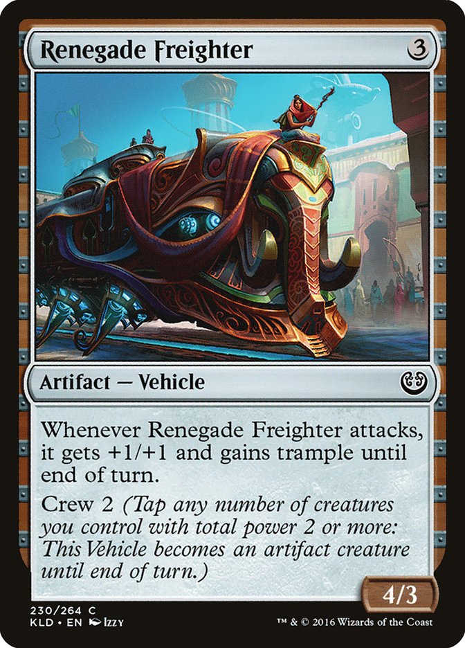 Renegade Freighter [Kaladesh] | The CG Realm