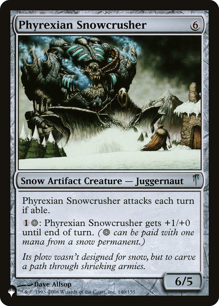 Phyrexian Snowcrusher [The List] | The CG Realm