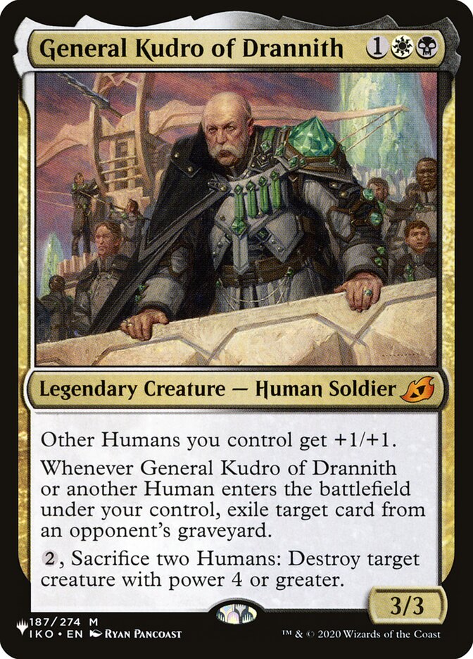 General Kudro of Drannith [The List] | The CG Realm