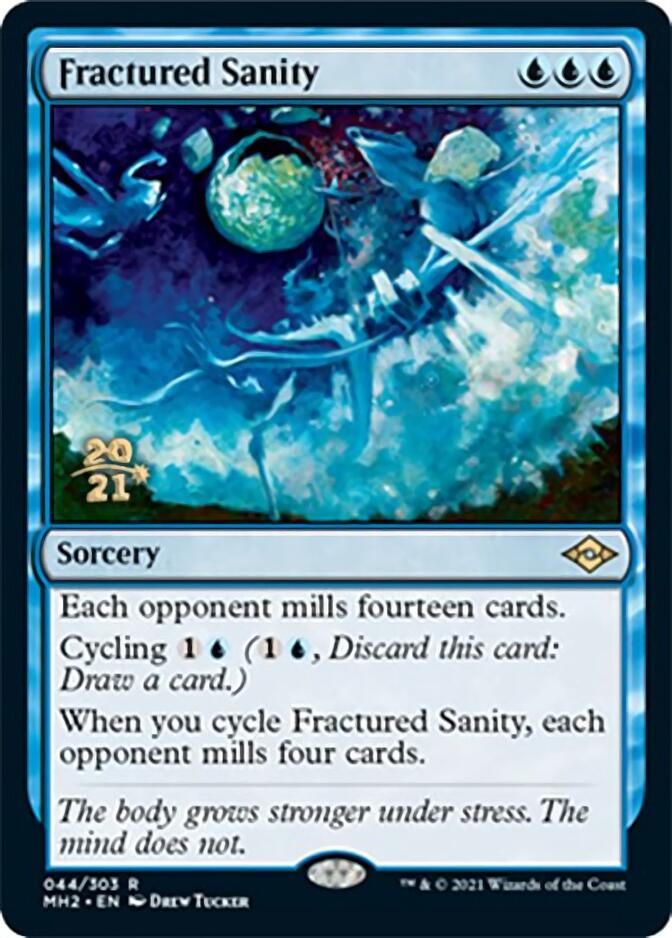 Fractured Sanity [Modern Horizons 2 Prerelease Promos] | The CG Realm