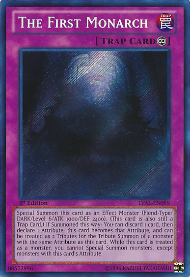 The First Monarch [LVAL-EN089] Secret Rare | The CG Realm