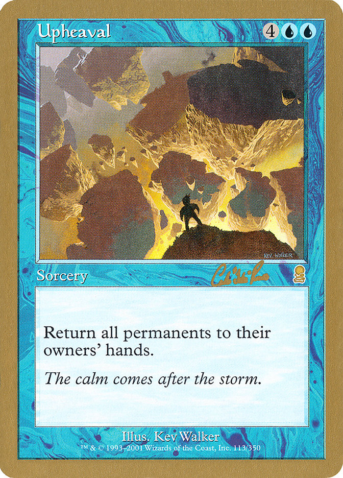 Upheaval (Carlos Romao) [World Championship Decks 2002] | The CG Realm