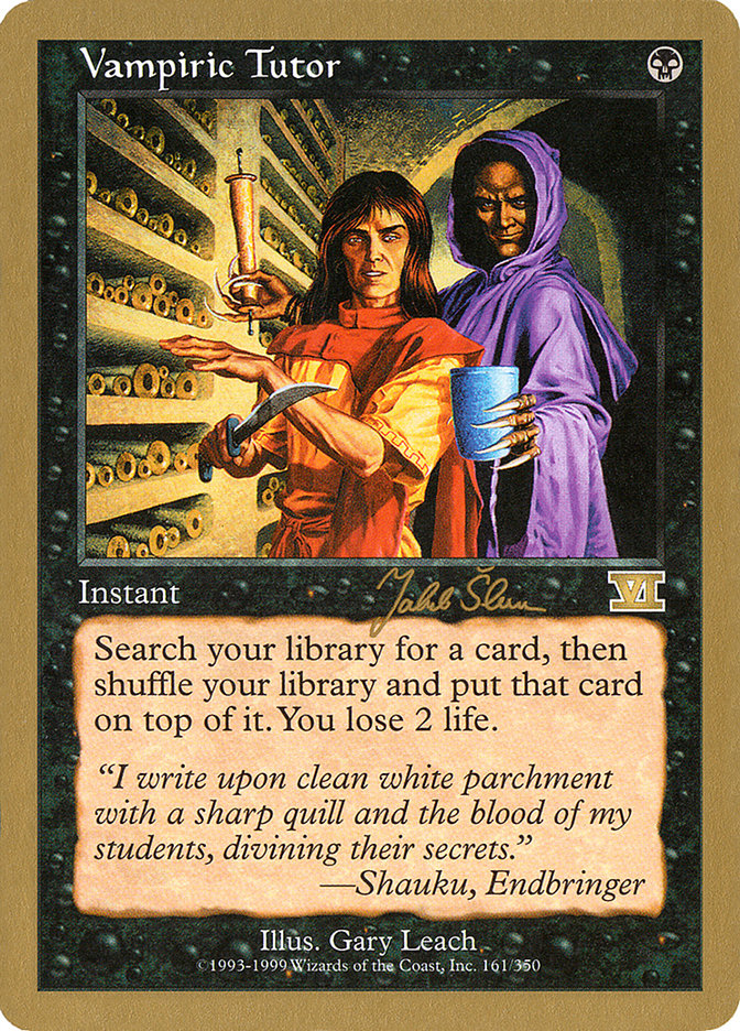 Vampiric Tutor (Jakub Slemr) [World Championship Decks 1999] | The CG Realm