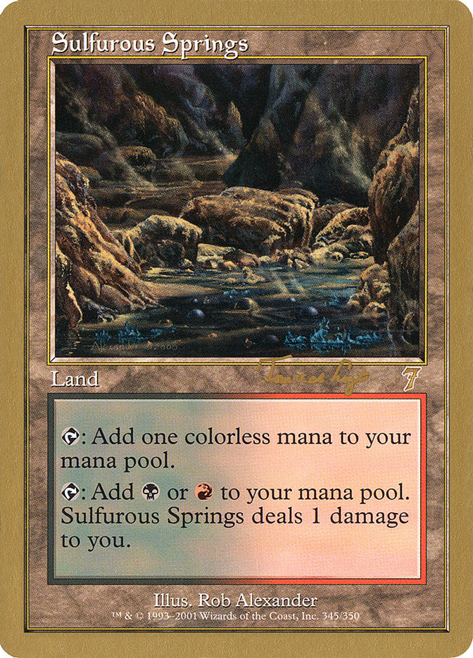 Sulfurous Springs (Tom van de Logt) [World Championship Decks 2001] | The CG Realm