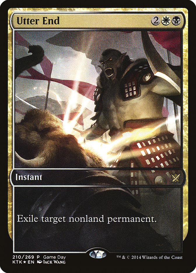 Utter End (Game Day) (Full Art) [Khans of Tarkir Promos] | The CG Realm