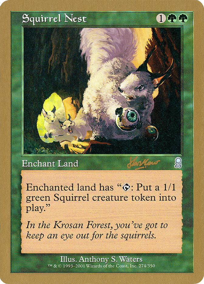 Squirrel Nest (Sim Han How) [World Championship Decks 2002] | The CG Realm