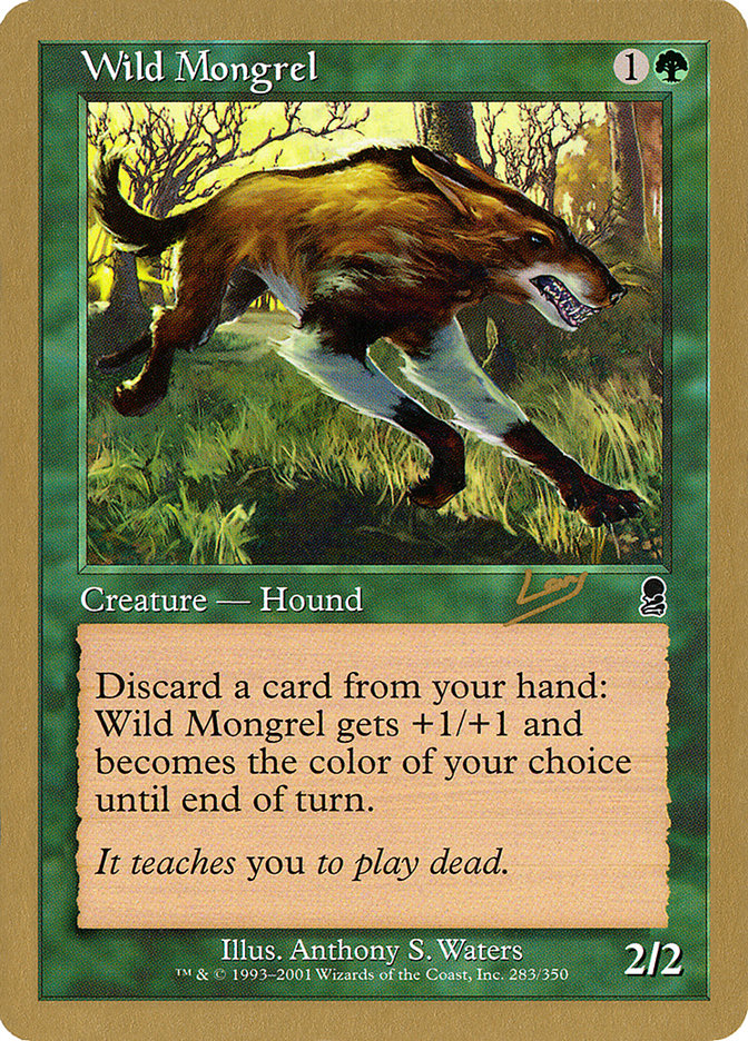 Wild Mongrel (Raphael Levy) [World Championship Decks 2002] | The CG Realm