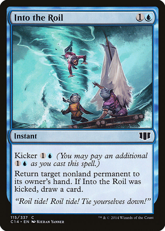 Into the Roil [Commander 2014] | The CG Realm