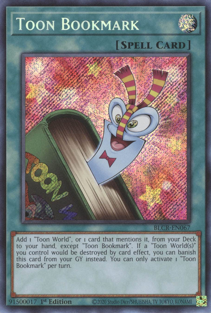 Toon Bookmark [BLCR-EN067] Secret Rare | The CG Realm