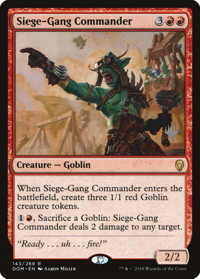 Siege-Gang Commander (Promo Pack) [Dominaria Promos] | The CG Realm