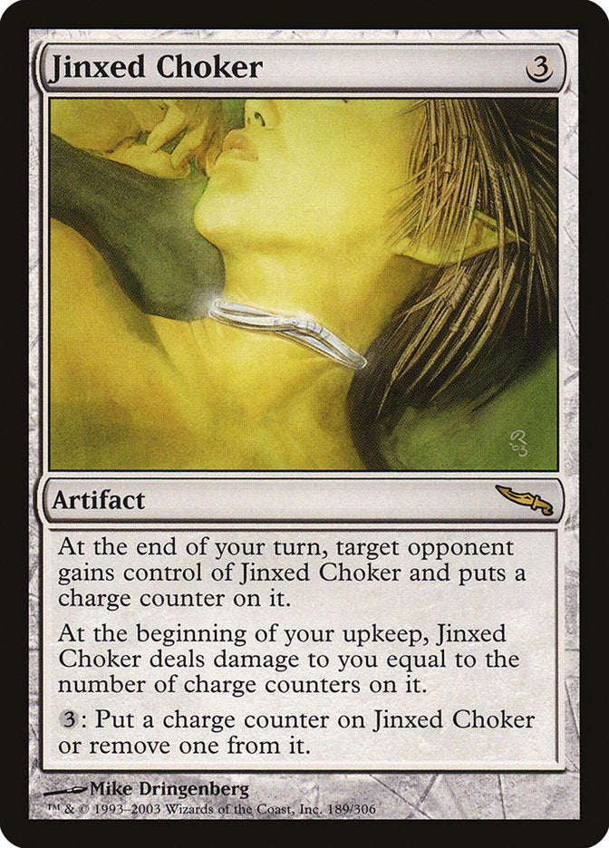 Jinxed Choker [Mirrodin] | The CG Realm