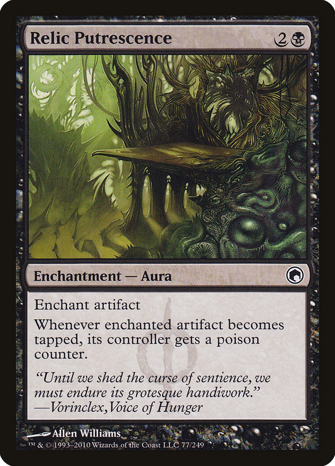 Relic Putrescence [Scars of Mirrodin] | The CG Realm