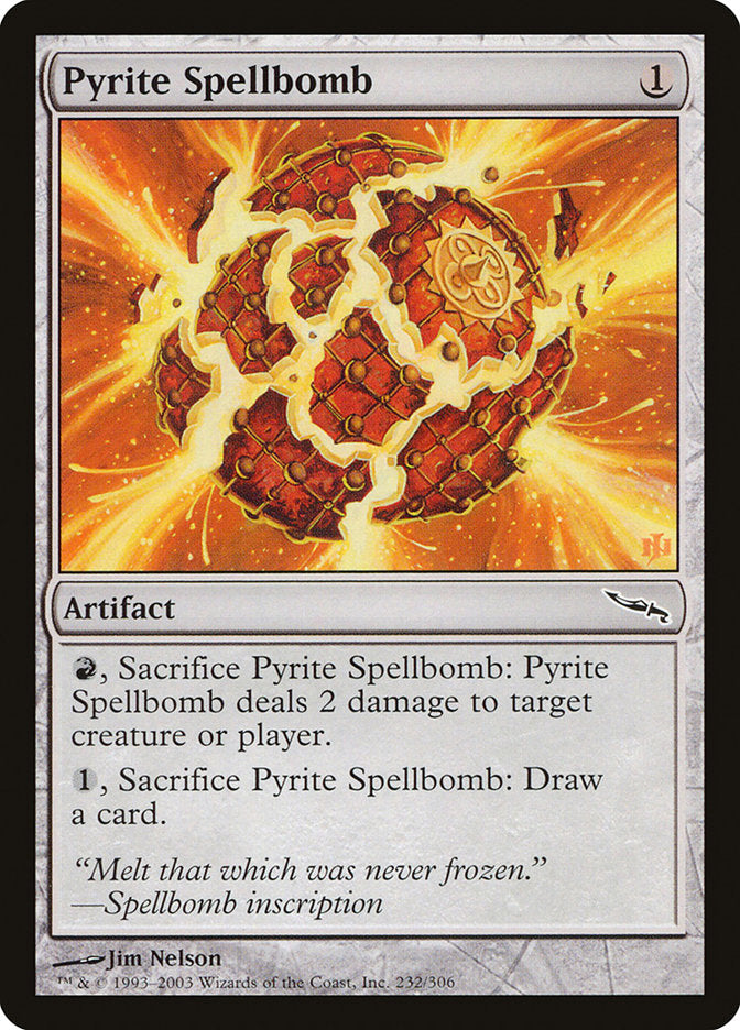 Pyrite Spellbomb [Mirrodin] | The CG Realm