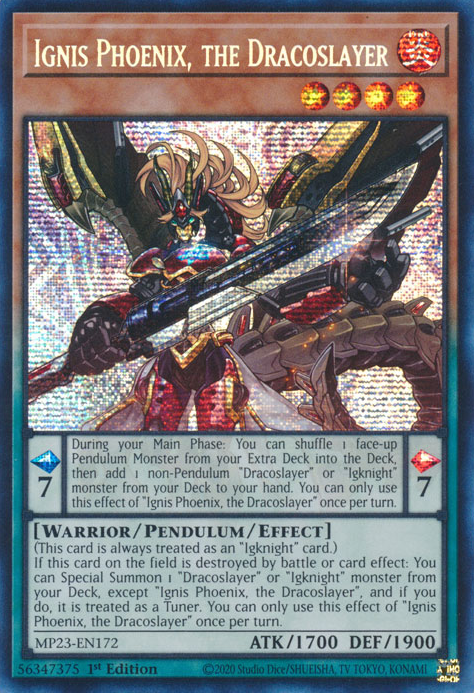 Ignis Phoenix, the Dracoslayer [MP23-EN172] Prismatic Secret Rare | The CG Realm