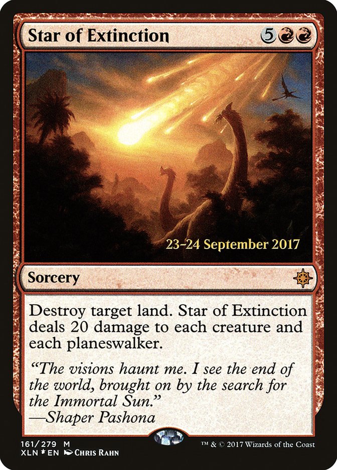 Star of Extinction [Ixalan Prerelease Promos] | The CG Realm