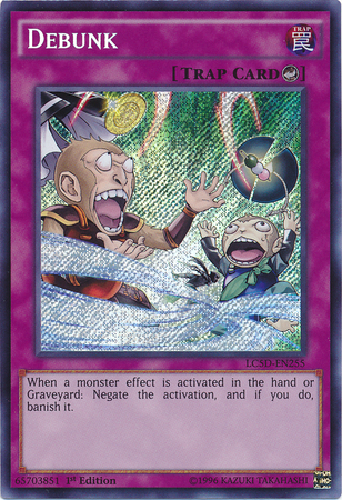 Debunk [LC5D-EN255] Secret Rare | The CG Realm