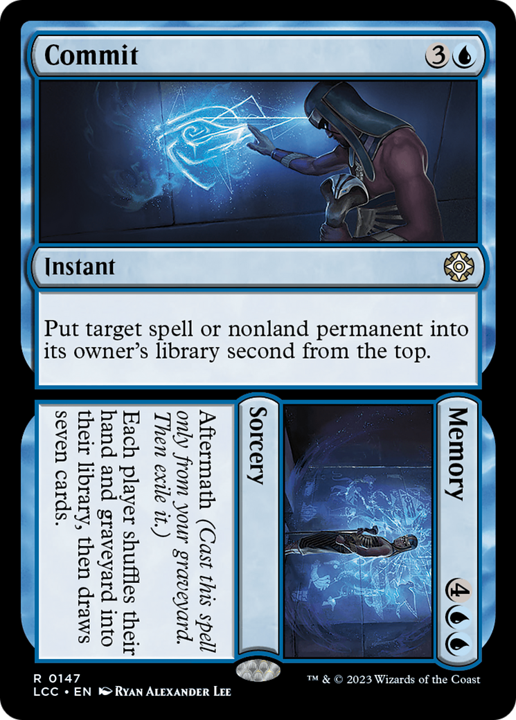 Commit // Memory [The Lost Caverns of Ixalan Commander] | The CG Realm