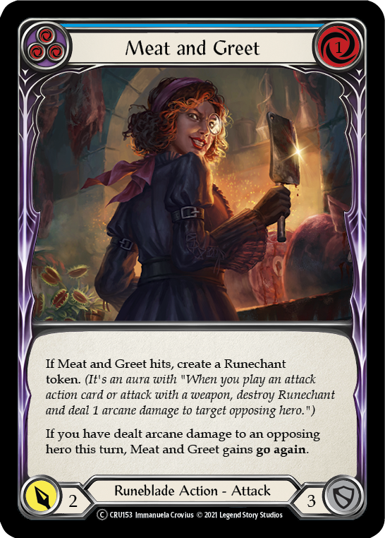 Meat and Greet (Blue) [U-CRU153] (Crucible of War Unlimited)  Unlimited Rainbow Foil | The CG Realm