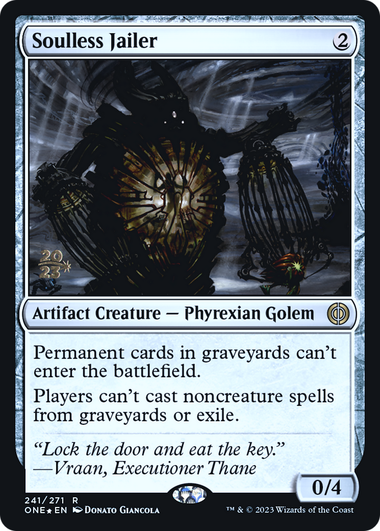 Soulless Jailer [Phyrexia: All Will Be One Prerelease Promos] | The CG Realm