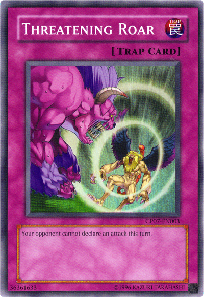 Threatening Roar [CP07-EN003] Super Rare | The CG Realm