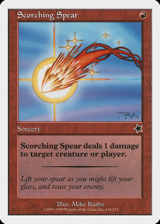 Scorching Spear [Starter 1999] | The CG Realm