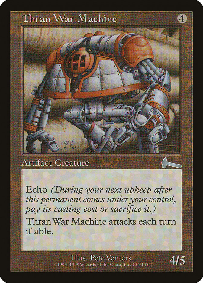 Thran War Machine [Urza's Legacy] | The CG Realm